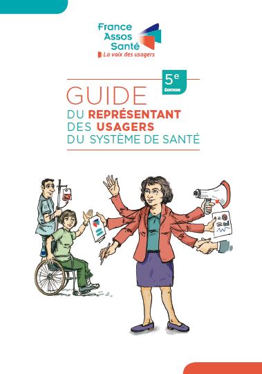 Guide du représentant des usagers du système de santé, 5e édition