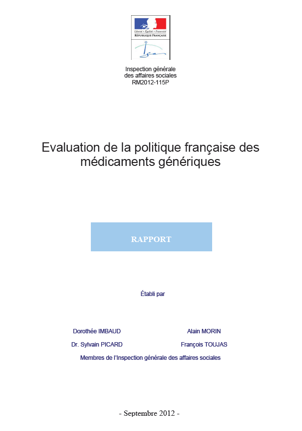 "Evaluation de la politique française des médicaments génériques", rapport de l'Inspection générale des Affaires sociales (IGAS)